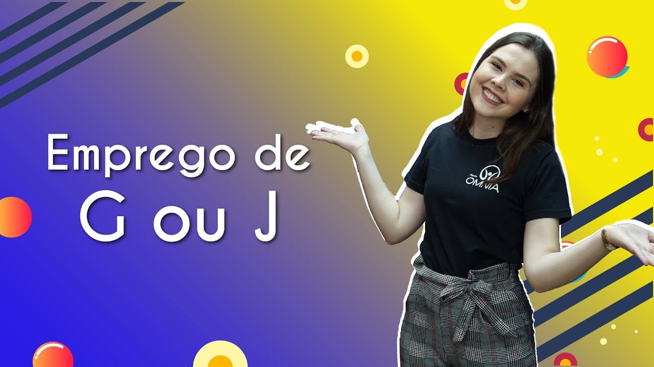 Thumbnail: Emprego de G ou J - Brasil Escola