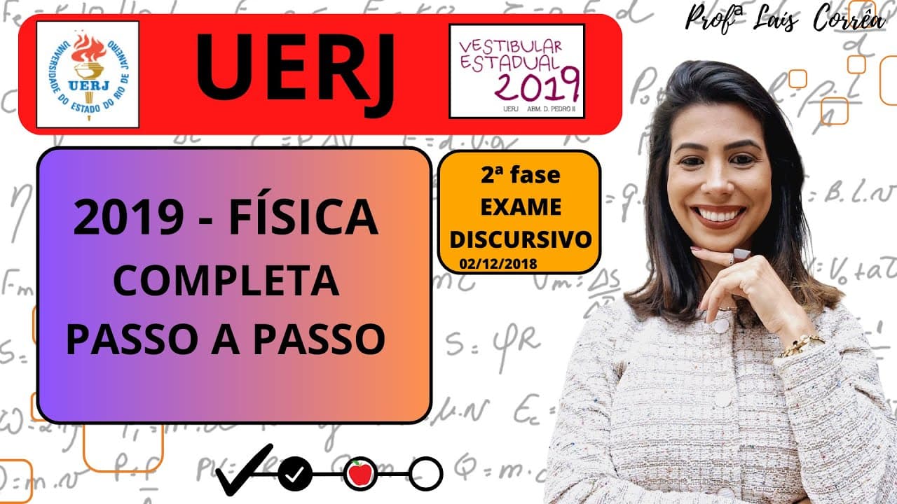 Thumbnail: 🟠 FÍSICA / UERJ 2019 / 2ª  FASE -EXAME DISCURSIVO / TODAS AS QUESTÕES DE FÍSICA /COMPLETO