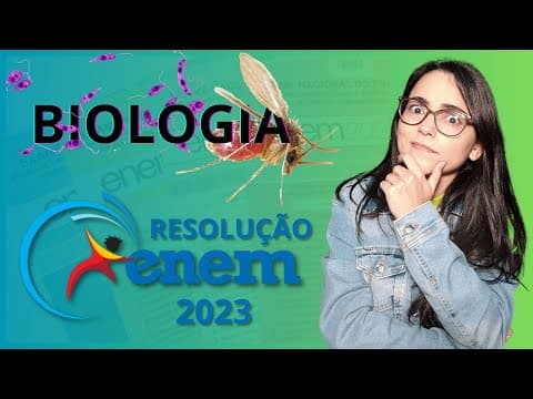 Thumbnail da aula: RESOLUÇÃO ENEM 2023 | A leishmaniose visceral é uma zoonose causada por um protozoário do gênero...