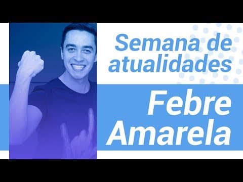 Thumbnail da aula: ATUALIDADES | FEBRE AMARELA -  MACACO, VACINA E MARIANA (MG) - (Enem 2022)