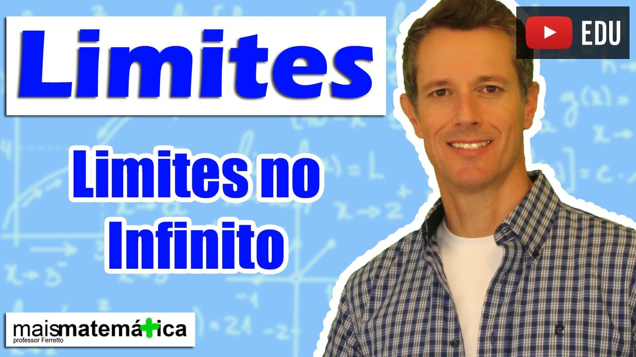 Thumbnail: Cálculo: Limites no Infinito (Aula 9 de 15)