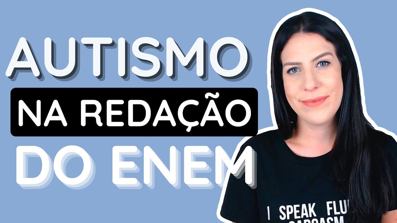Thumbnail: E se cair AUTISMO na redação do Enem?