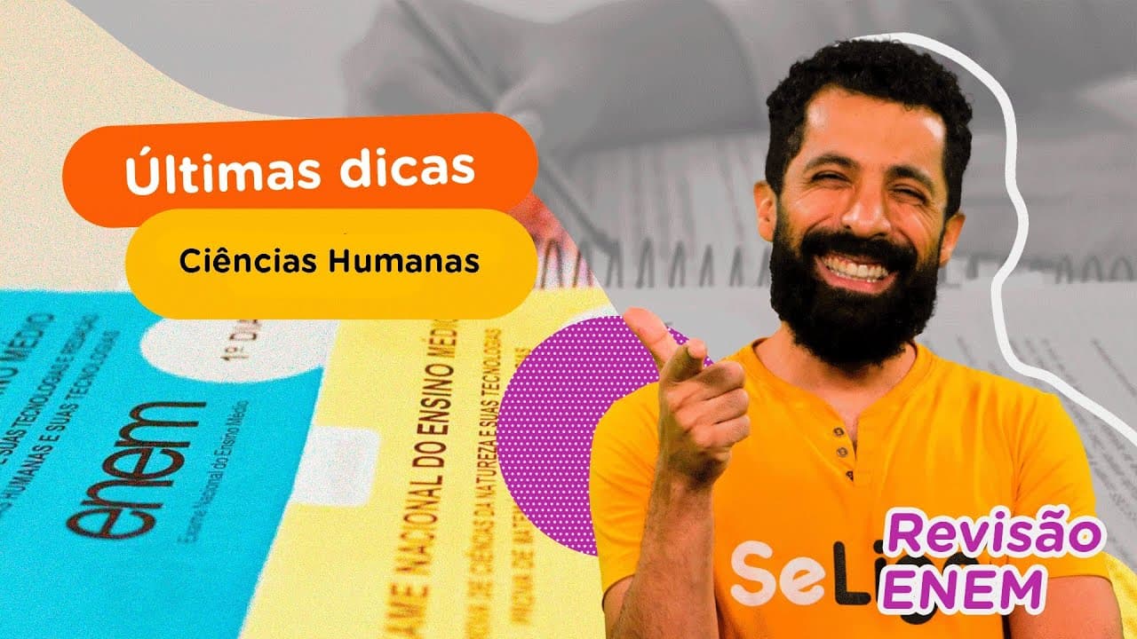 Thumbnail: Dicas Finais e Resolução de Exercícios | Ciências Humanas | Revisão Enem