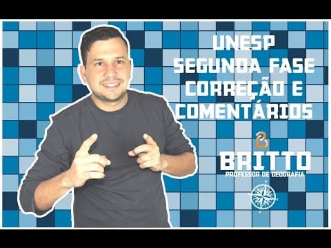 Thumbnail da aula: VESTIBULAR UNESP - Segunda Fase: Correção e comentários da prova de Geografia