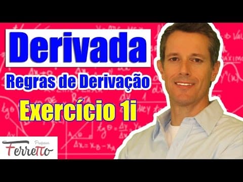 Thumbnail da aula: Regras de Derivacao Exercicio 1i
