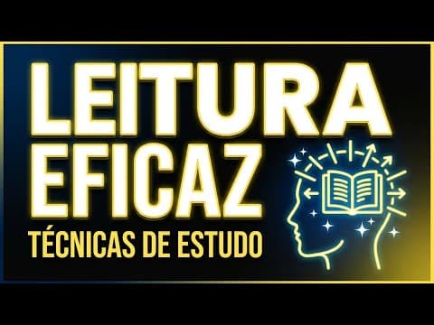 Thumbnail da aula: Leitura Eficaz | Técnicas de Estudo