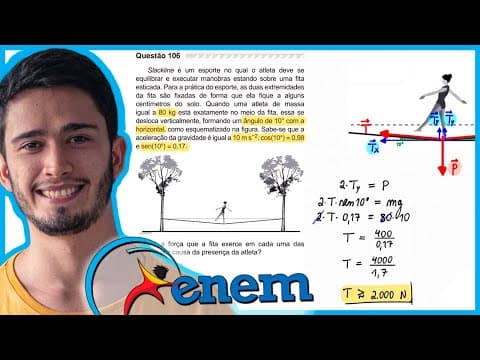 Thumbnail da aula: ENEM 2019 - Slackline é um esporte no qual o atleta deve se equilibrar e executar manobras estando s