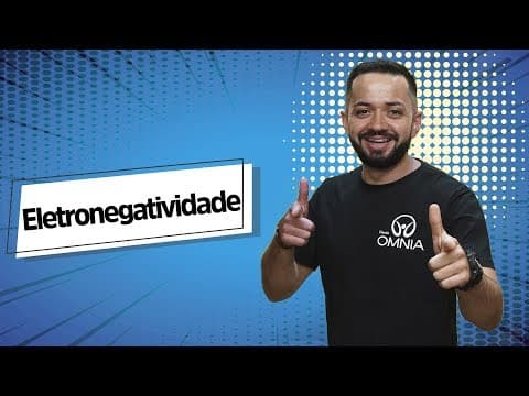 Thumbnail da aula: Eletronegatividade - Brasil Escola