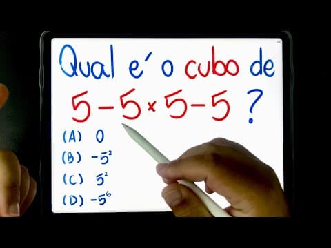 Thumbnail da aula: 🔥 Você sabe CALCULAR O CUBO de 5-5×5-5? NINGUÉM ACERTA esse PROBLEMA DE MATEMÁTICA BÁSICA!