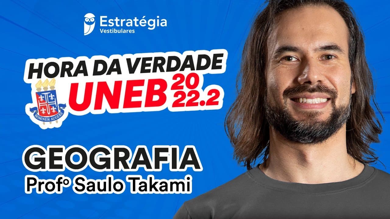 Thumbnail: Geografia - Hora da Verdade UNEB 2022.2