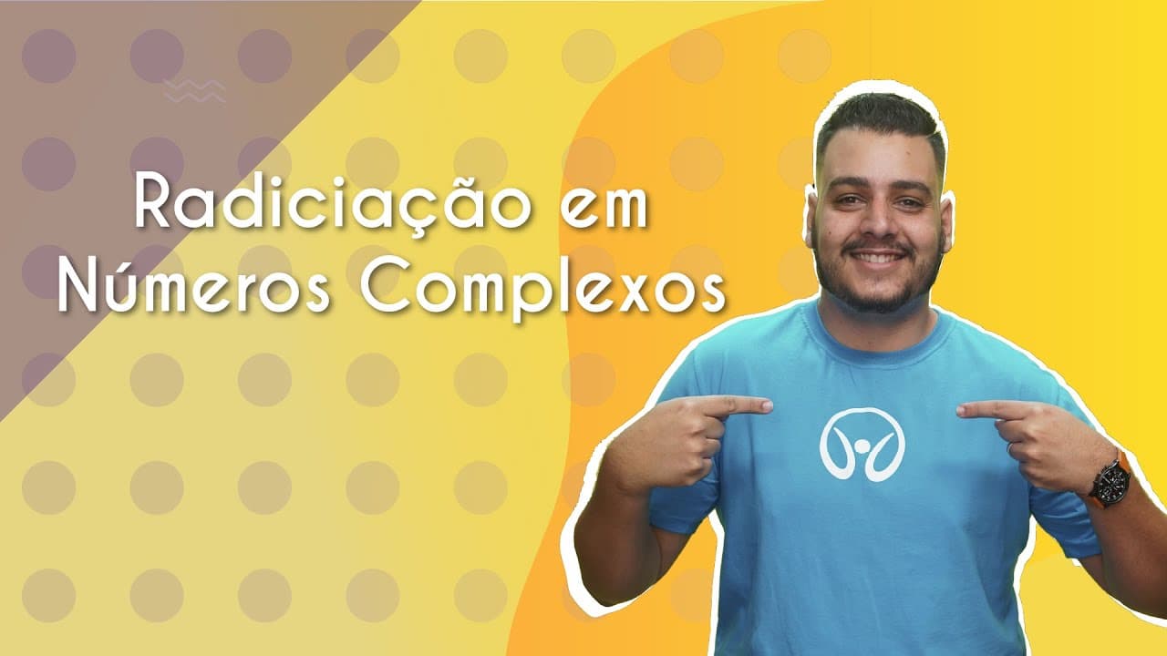 Thumbnail: Radiciação de números complexos (2ª fórmula de Moivre) - Brasil Escola