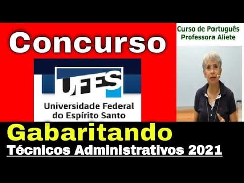Thumbnail da aula: Revisão Concurso #UFES 2021 Técnicos Administrativos | Correção das últimas provas de Português