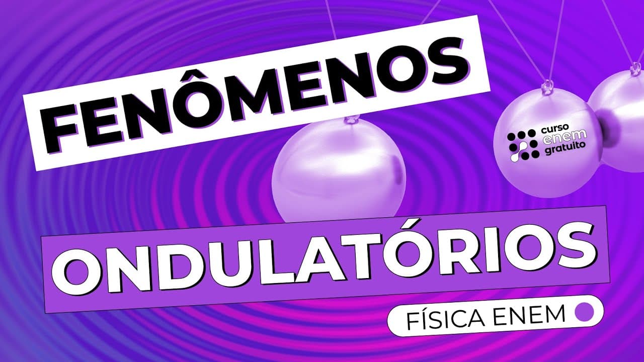 Thumbnail: COMO ESTUDAR FENÔMENOS ONDULATÓRIOS | Física para o Enem e o Encceja | Flaverson Batista
