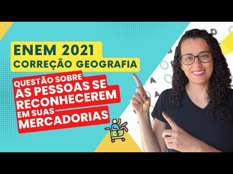 Thumbnail da aula: 🔵 QUESTÃO 57 (PROVA AZUL) - Geografia ENEM 2021