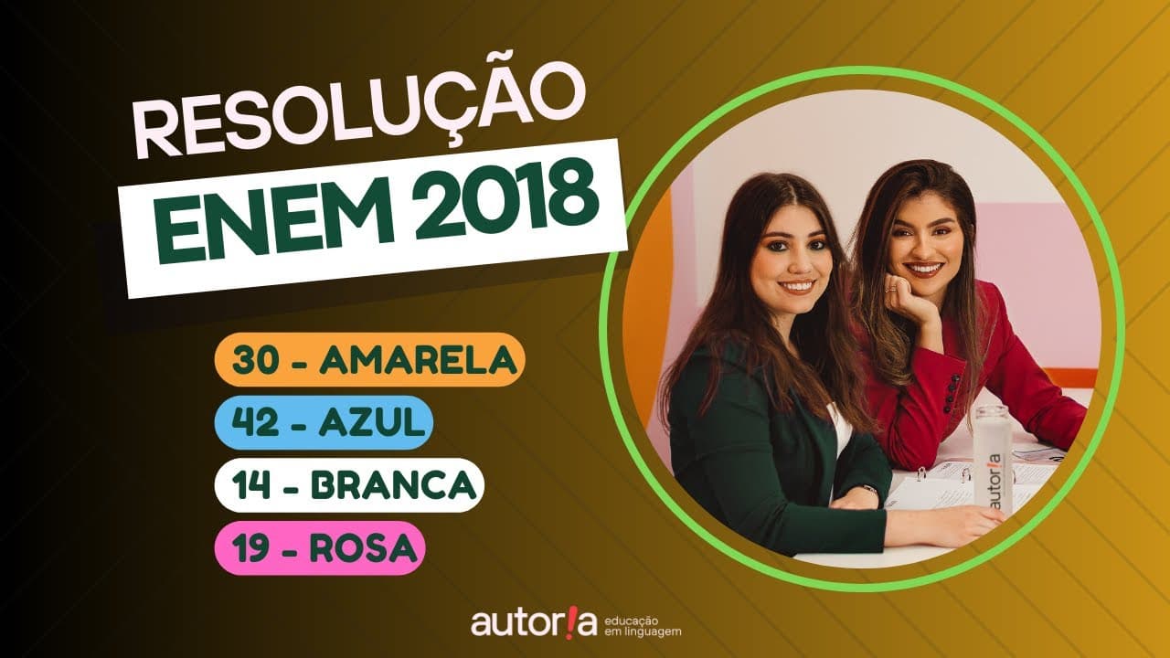 Thumbnail: Enem 2018 - Autoria Linguagem - Questão 30 | Linguagens, prova amarela