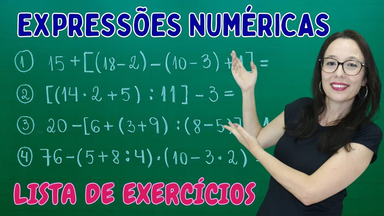 Thumbnail: EXPRESSÕES NUMÉRICAS - LISTA DE EXERCÍCIOS PARA VOCÊ TREINAR - Professora Angela Matemática