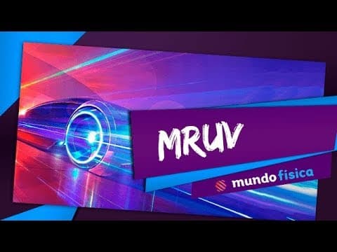 Thumbnail da aula: 🚗 Cinemática (3/8): O que é MRUV? - Física - ENEM
