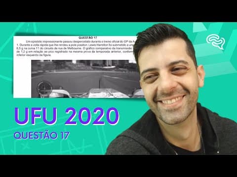 Thumbnail da aula: UFU 2020 - Física - Q17 - Um episódio impressionante passou despercebido durante o treino