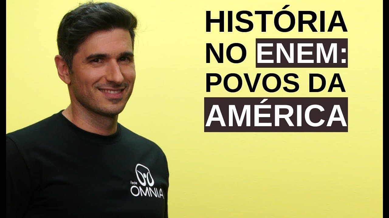 Thumbnail: História no Enem: Povos da América  - Brasil Escola