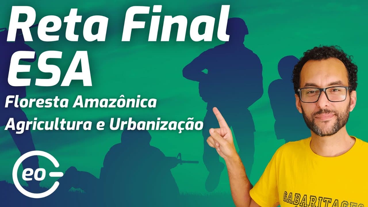 Thumbnail: GEOGRAFIA PARA ESA | QUESTÕES | GEOGRAFIA DO BRASIL | AMAZÔNIA E URBANIZAÇÃO|