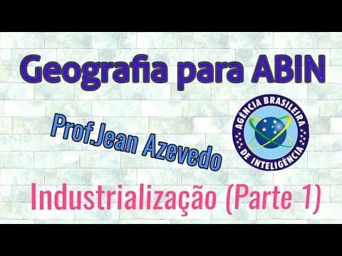 Thumbnail da aula: Revisão de Geografia para o concurso - Industrialização do Brasil  (Parte I)
