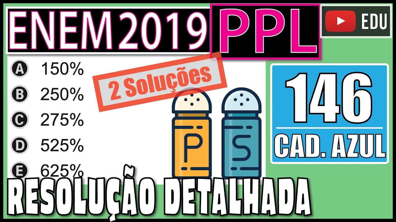 Thumbnail: [ENEM 2019 PPL] 146 📘 REGRA DE TRÊS A ingestão de sódio no Brasil, que já é normalmente alta,