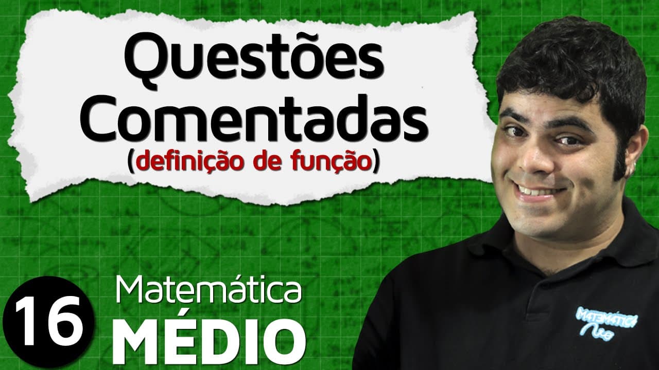 Thumbnail: Funções: Questões Comentadas sobre Definição de Função | MEM #16