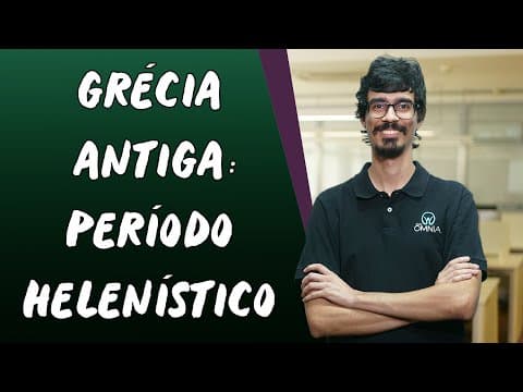 Thumbnail da aula: Grécia Antiga: Período Helenístico / Parte 4 - Brasil Escola