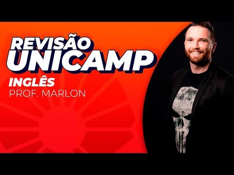 Thumbnail da aula: REVISÃO UNICAMP - INGLÊS - PROF. MARLON