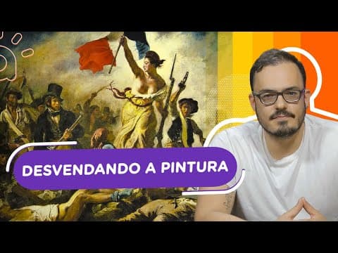 Thumbnail da aula: A pintura "A liberdade guiando o povo", de Eugene Delacroix | Análise e Curiosidades