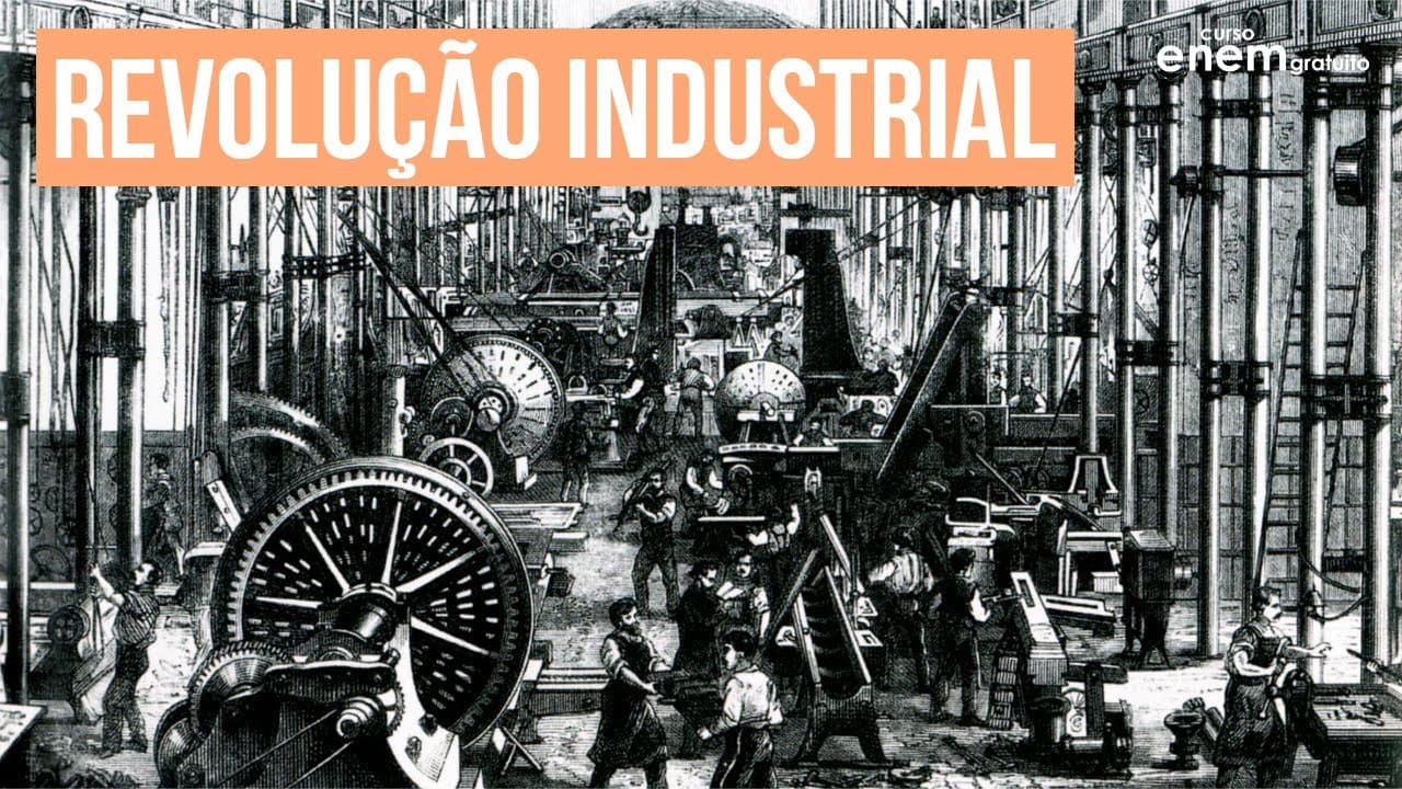Thumbnail: REVOLUÇÃO INDUSTRIAL | Resumo de História para o Enem