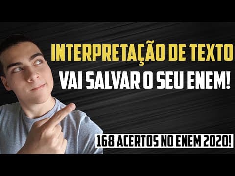 Thumbnail da aula: MELHORE SUA INTERPRETAÇÃO DE TEXTO PARA ACERTAR MAIS NO ENEM