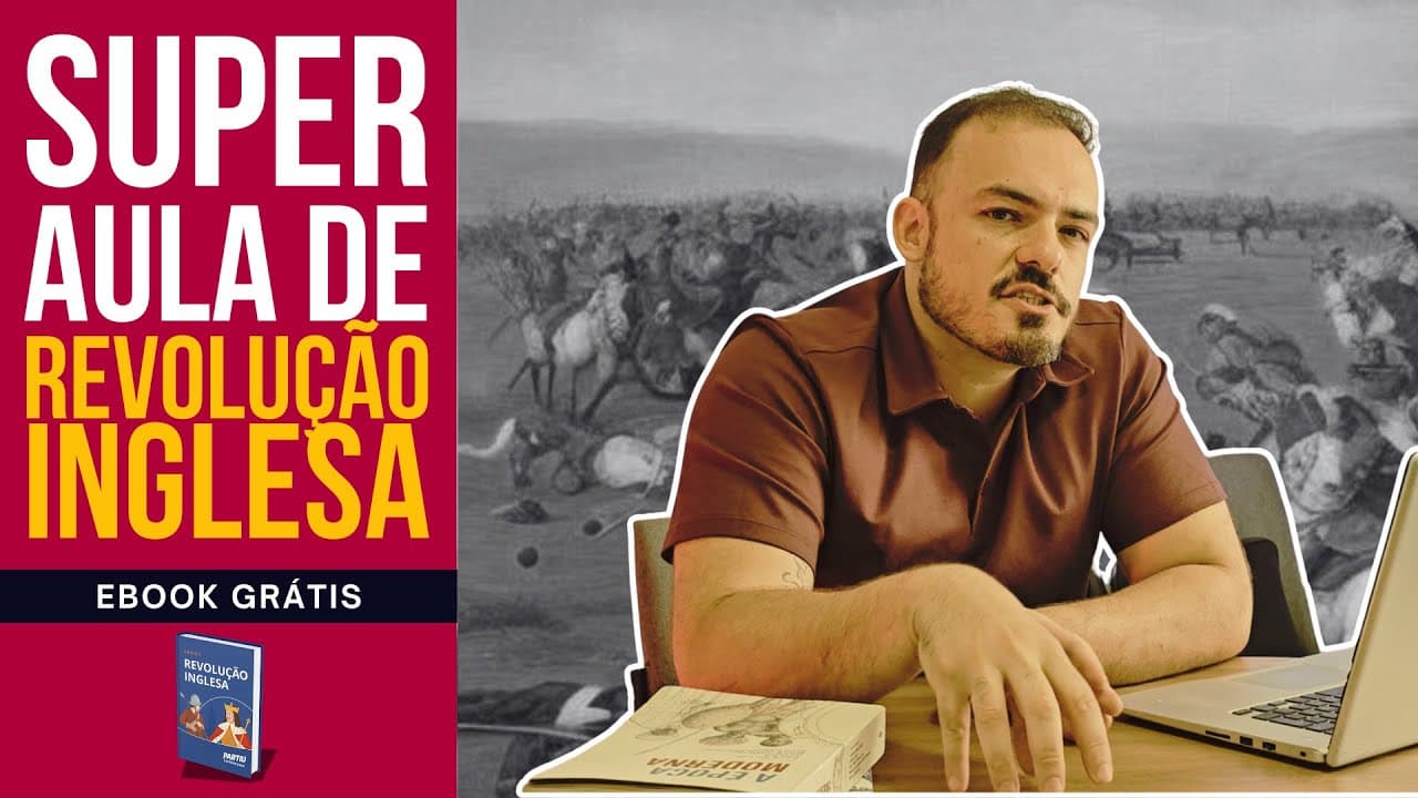 Thumbnail: REVOLUÇÃO INGLESA: Resumo Fácil (Revolução Puritana e Gloriosa) | História para ENEM