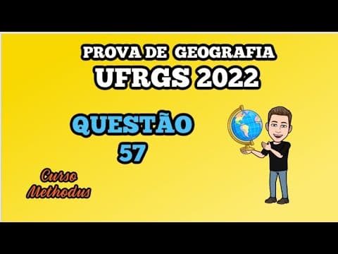 Thumbnail da aula: 57 de 2022 da prova de Geografia da UFRGS - Os municípios situados em Regiões Metropolitanas (RM)