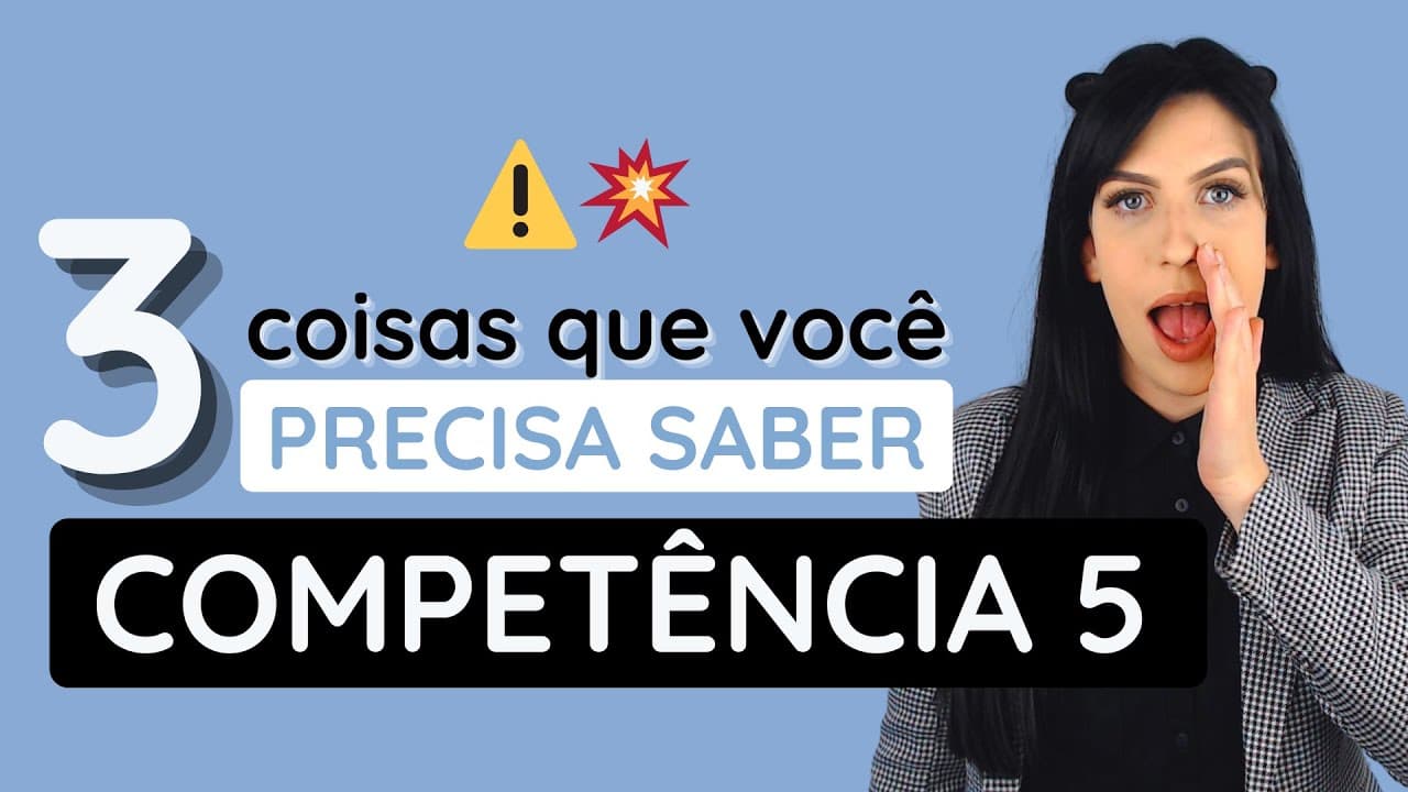 Thumbnail: 3 coisas que você precisa saber sobre a Competência 5