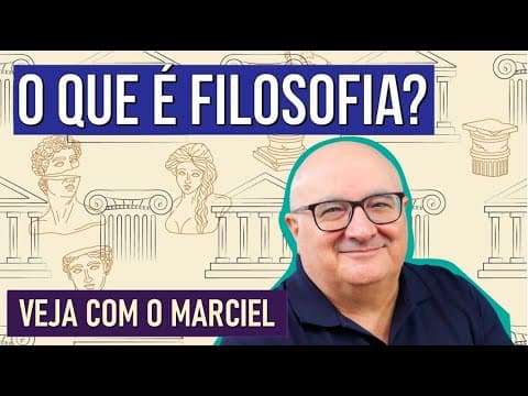 Thumbnail da aula: O QUE É A FILOSOFIA? | Resumo de Filosofia para o Enem. Professor Marciel Evangelista Cataneo