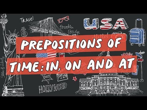 Thumbnail da aula: Prepositions of Time: IN, ON and AT - Brasil Escola