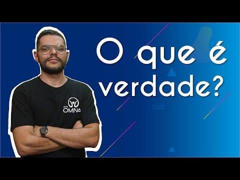Thumbnail da aula: O que é verdade? - Brasil Escola