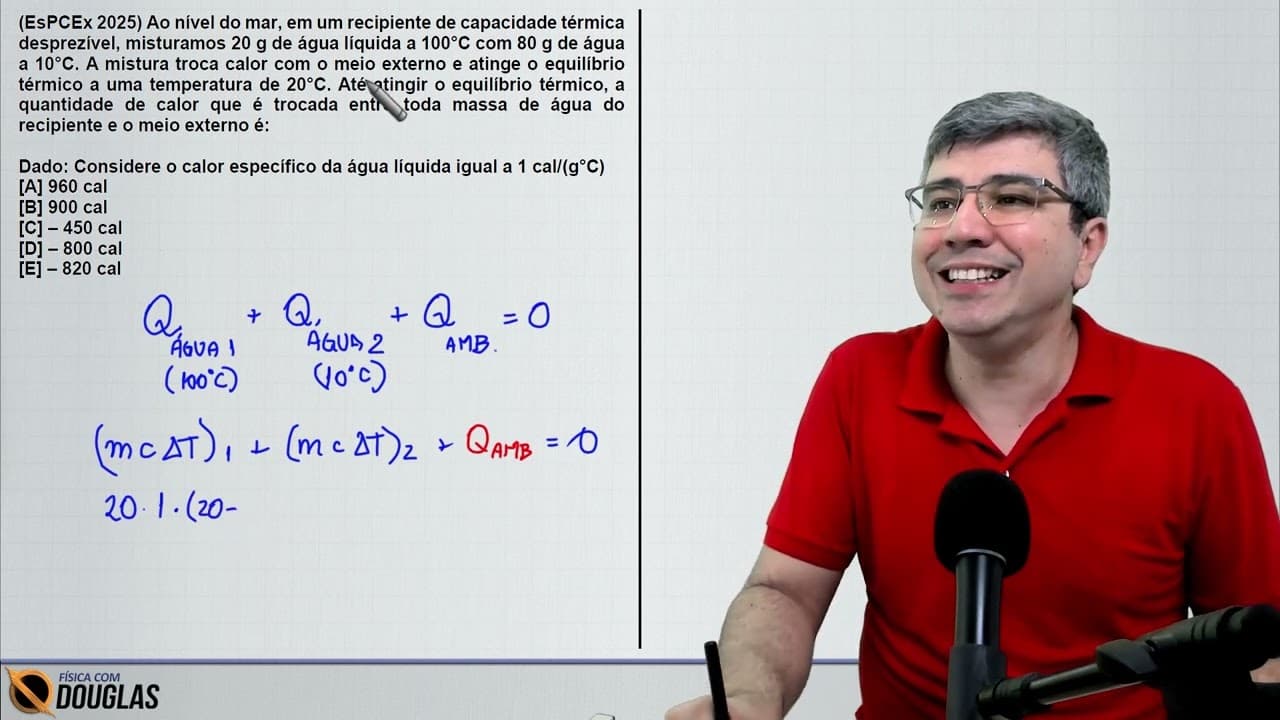 Thumbnail: (EsPCEx 2025) Ao nível do mar, em um recipiente de capacidade térmica desprezível,