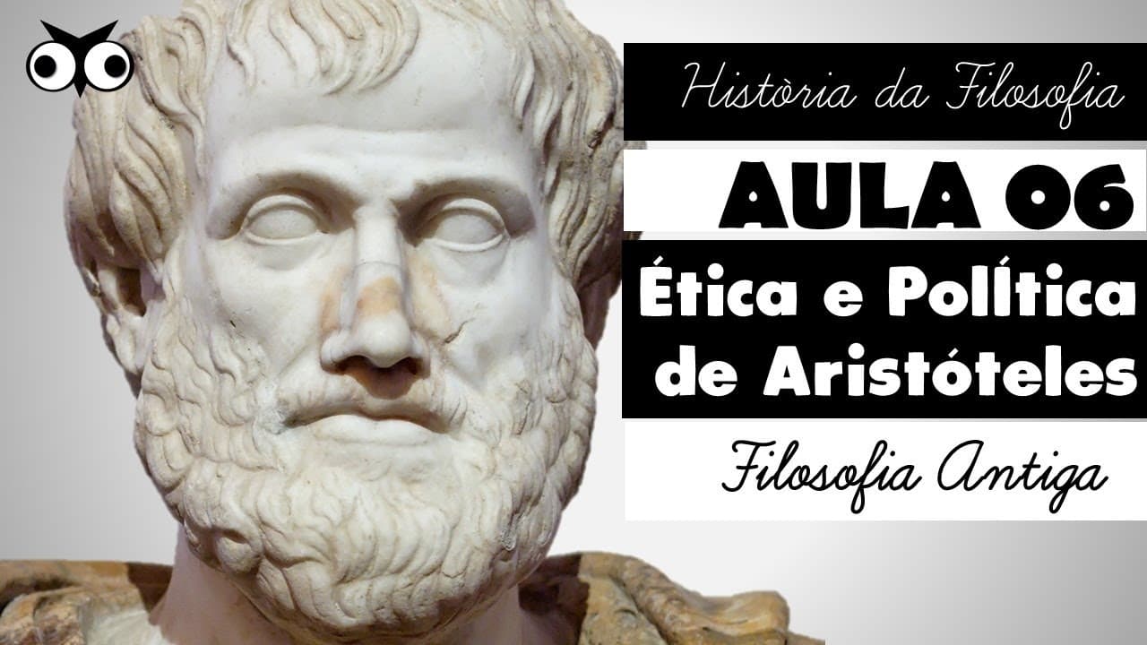 Thumbnail: Ética e Política de Aristóteles | História da Filosofia |  Prof. Vitor Lima | Aula 06