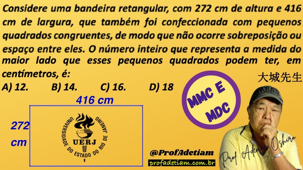 Thumbnail: UERJ 2022 Matemática Básica: MDC - @ProfAdetiam https://profadetiam.com.br/
