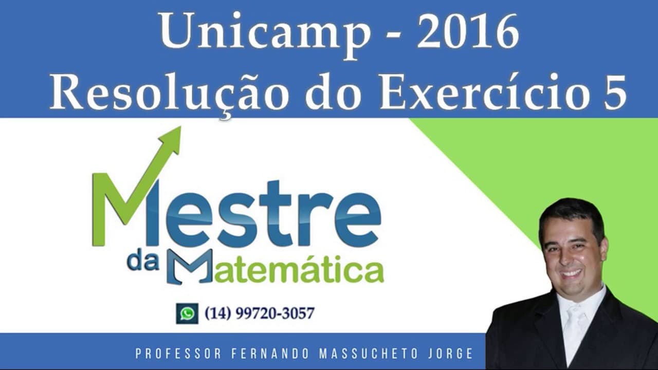Thumbnail: UNICAMP 2016 1a fase   Resolução do Exercício 5