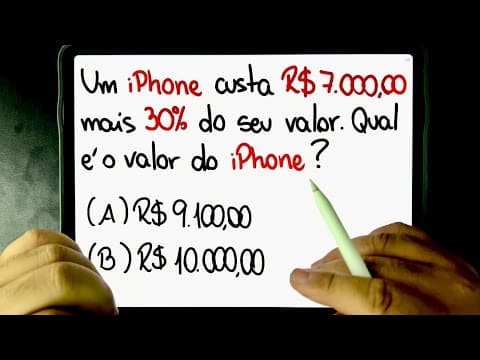 Thumbnail da aula: 🔥 Quanto custa um iPhone? R$ 7.000,00 + 30% do seu valor 😱 Você sabe calcular?