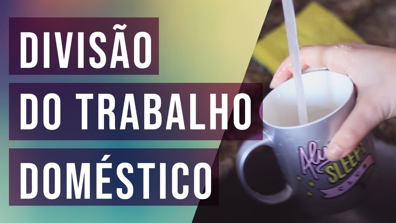 Thumbnail: DIVISÃO DO TRABALHO DOMÉSTICO | Atualidades & Temas de redação para o Enem