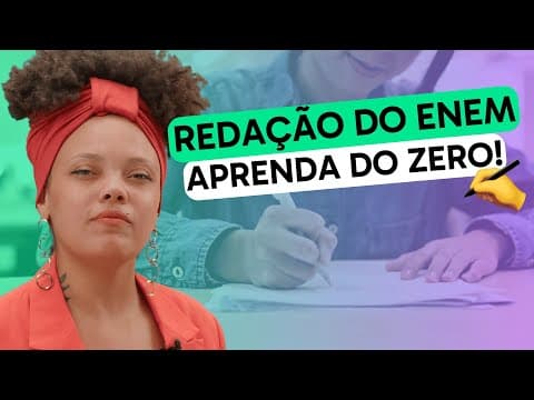 Thumbnail da aula: Como fazer uma REDAÇÃO do Enem? | PASSO A PASSO