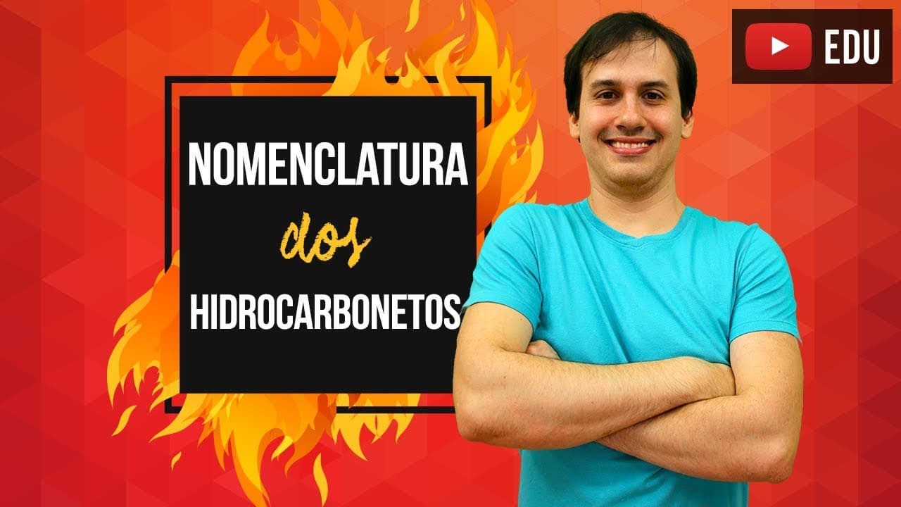 Thumbnail: Aula QO05 - Nomenclatura dos Hidrocarbonetos (1/3) [COMBUSTÃO]