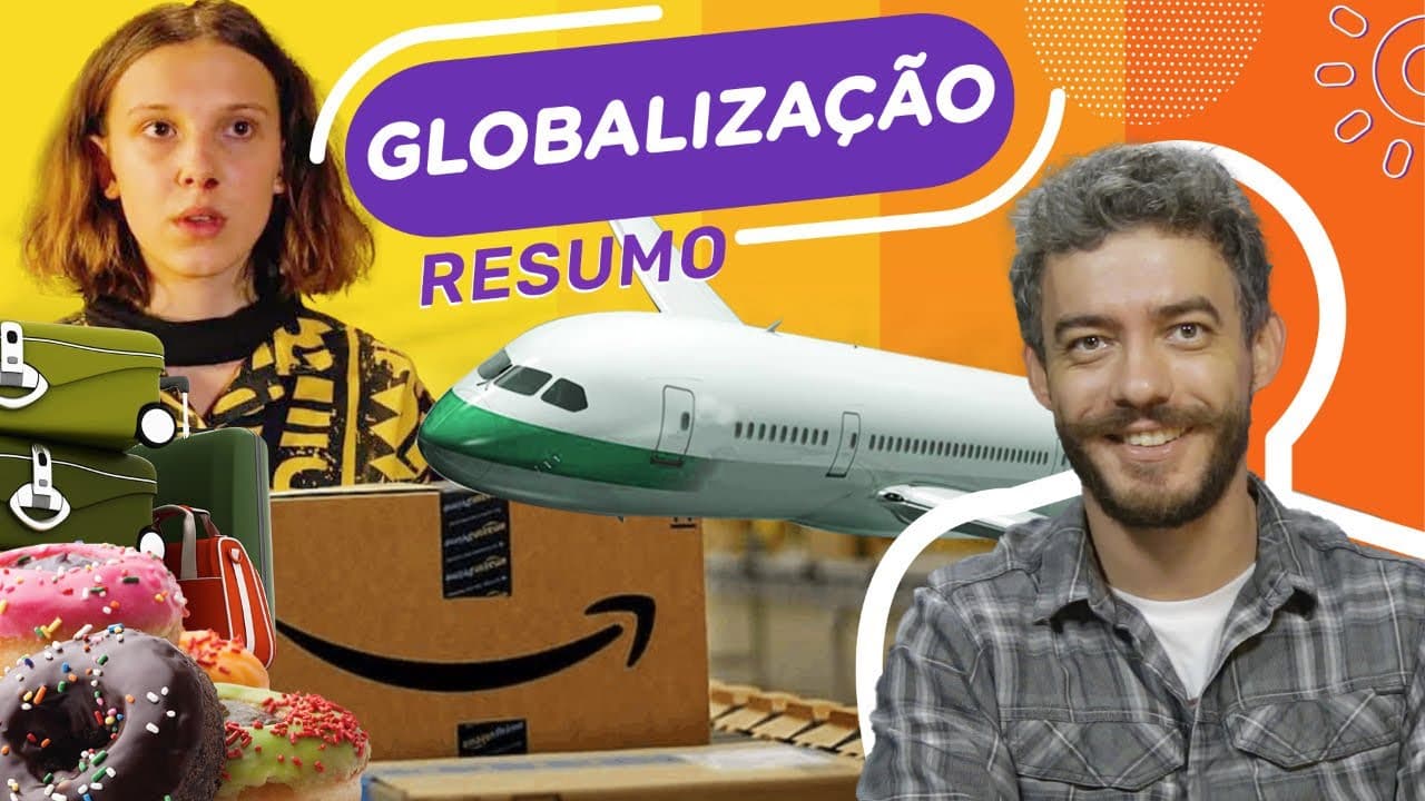 Thumbnail: Globalização | Blocos Econômicos, Fuga de Cérebros, Desigualdades e Fronteiras Fechadas