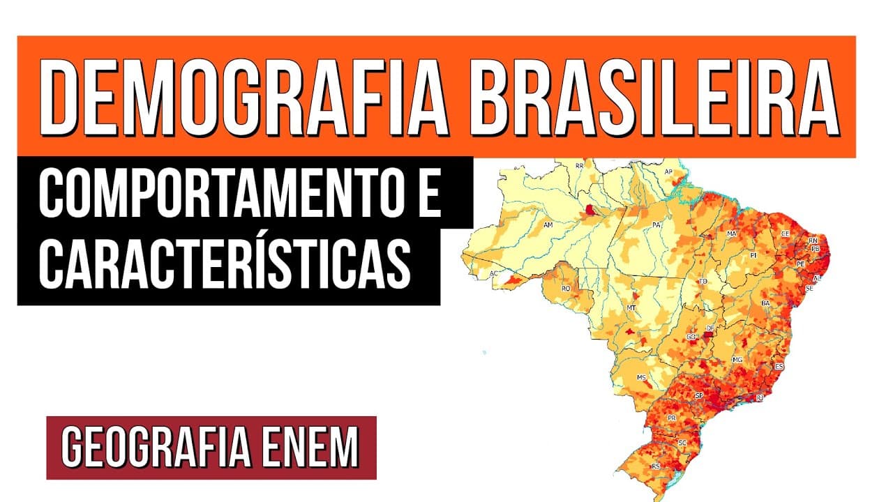 Thumbnail: DEMOGRAFIA BRASILEIRA: comportamento e características | Geografia | Recomposição de Aprendizagem
