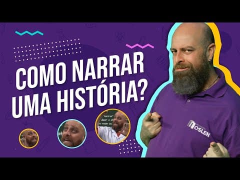 Thumbnail da aula: NARRATIVA, como fazer? [Prof. Noslen]