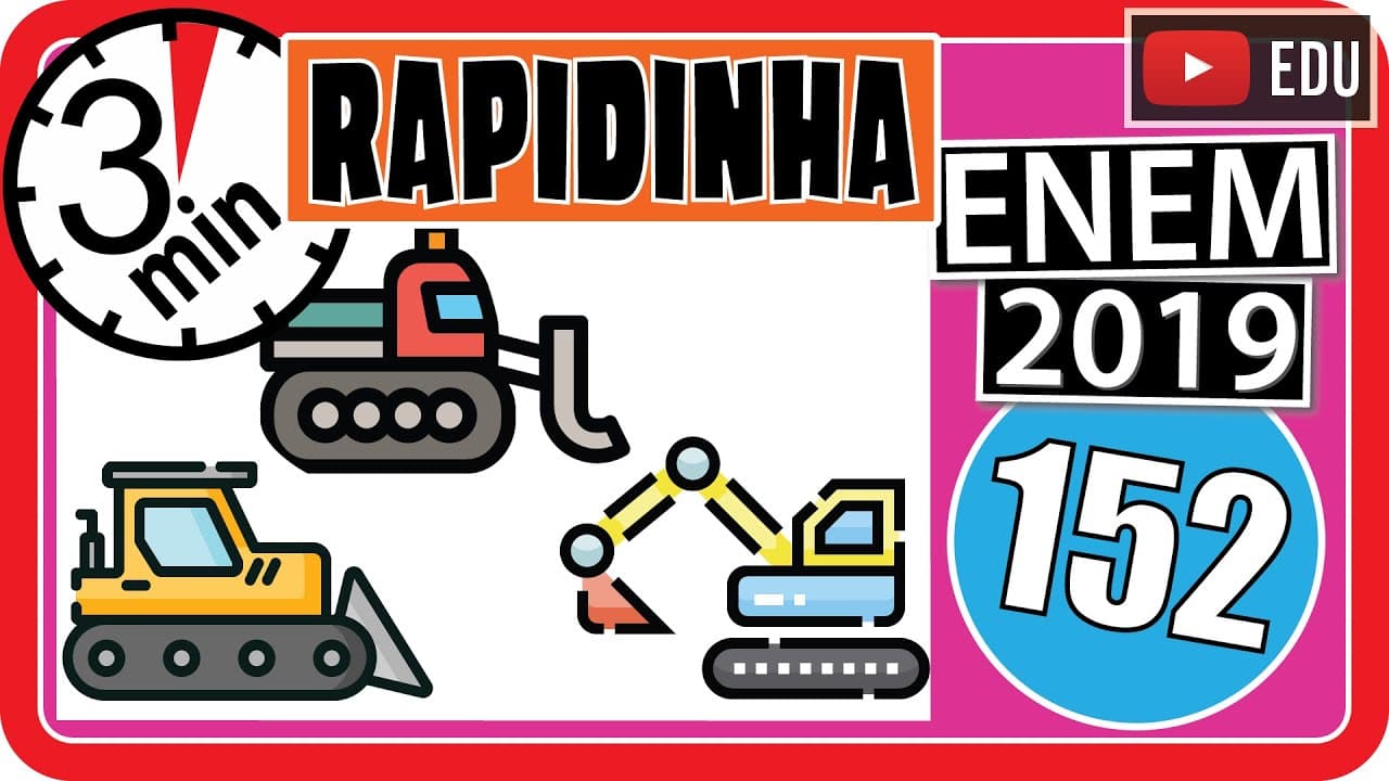 Thumbnail: 🏃[ENEM 2019] 152 📘 RAZÃO E PROPORÇÃO Para contratar três máquinas que farão o reparo de vias